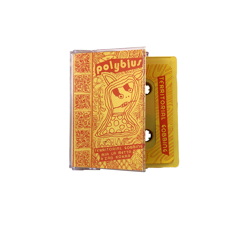 Polybius - Zad Kokar + Mia La Metta + Territorial Gobbing